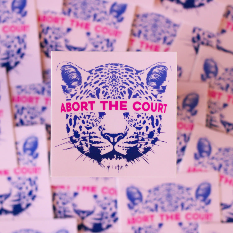 Abort the Court Sticker