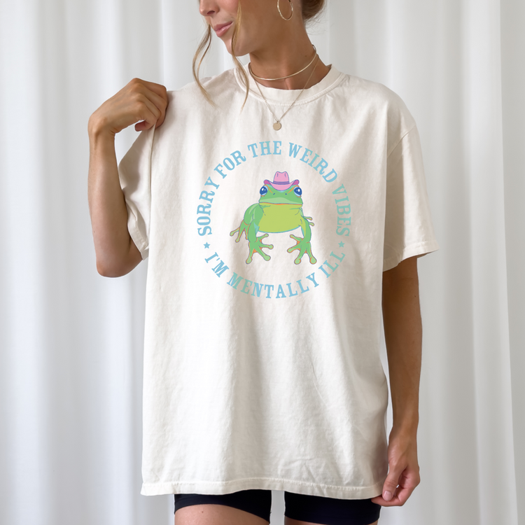 I'm Mentally Ill T-Shirt FRONT VERSION