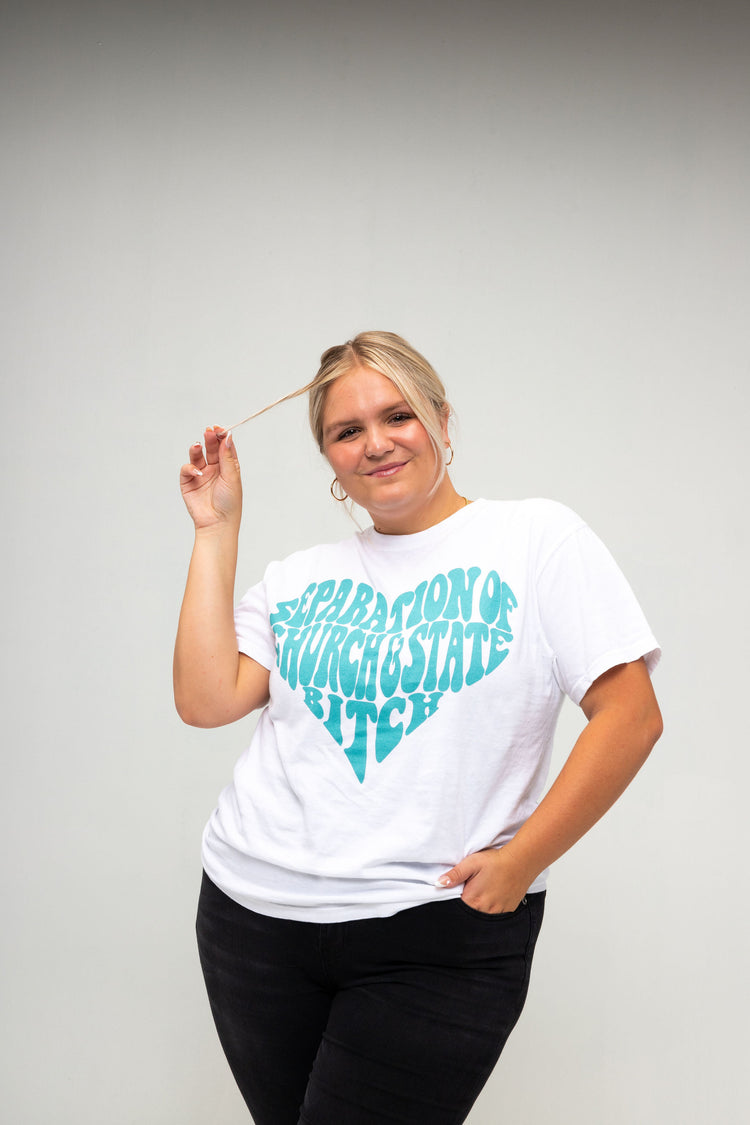 Separation of Church and State Bitch T-Shirt