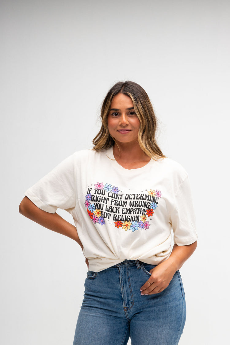 You Lack Empathy, Not Religion T-Shirt