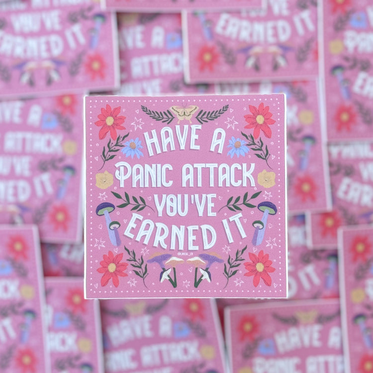 Have a Panic Attack Sticker