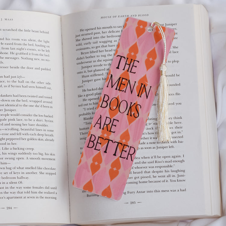The Men in Books are Better Bookmark
