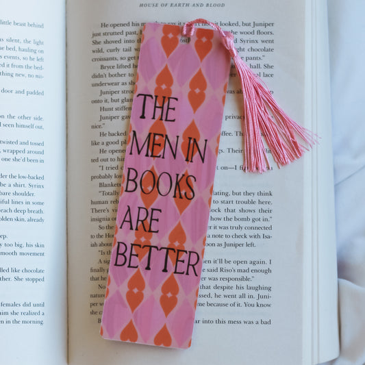 The Men in Books are Better Bookmark
