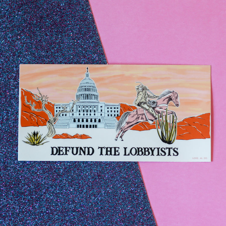 Defund the Lobbyists Bumper Sticker