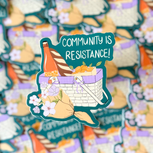 Community is Resistance Sticker