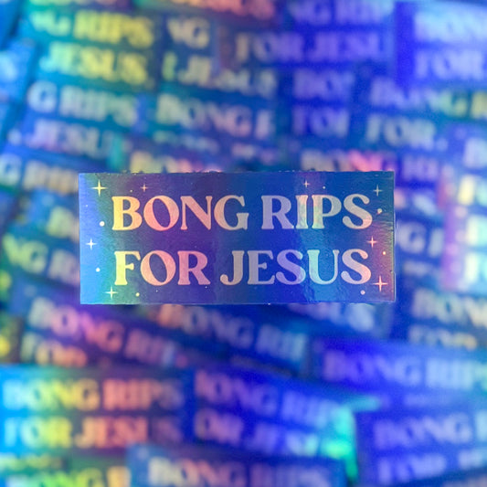 Bong Rips for Jesus Sticker