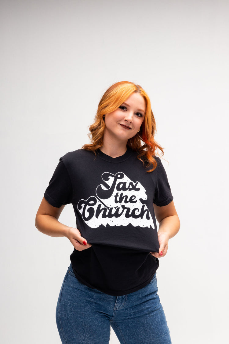 Tax the Church T-Shirt
